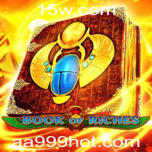 Book of Riches: Explorando o Fascinante Mundo do Jogo
